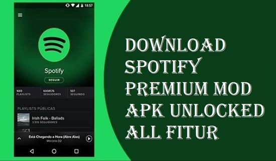 Fitur Spotify Premium Mod Apk Unlock All